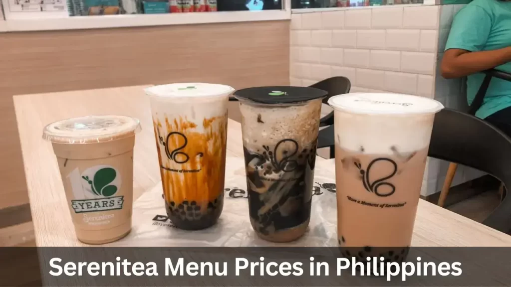 Serenitea Menu Prices in Philippines