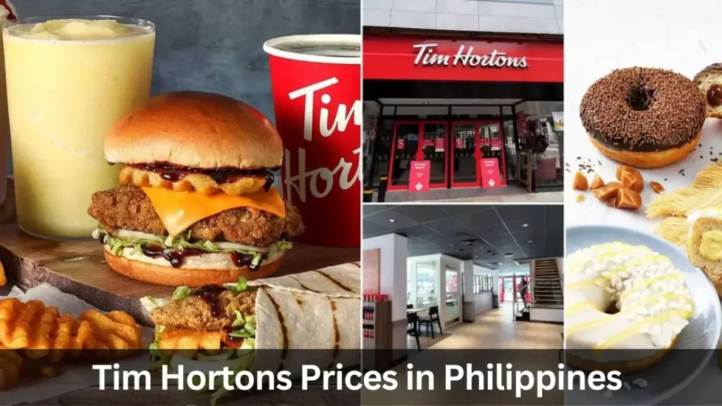 Tim Hortons Menu Prices in Philippines