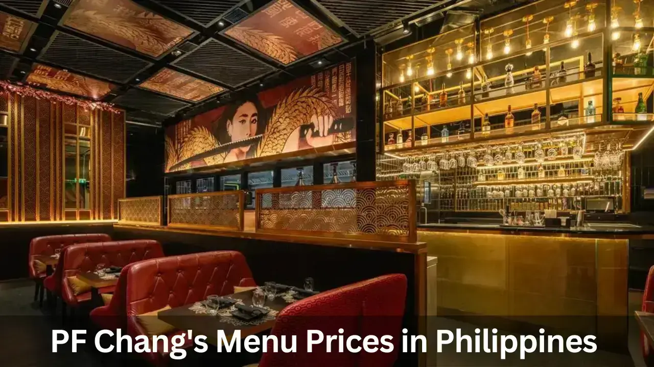 PF Chang's Menu Prices in Philippines [Updated] 2025