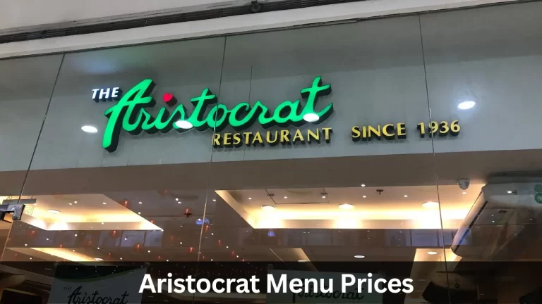 Aristocrat Menu Prices in Philippines [Updated] 2024